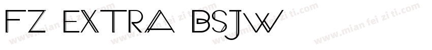 FZ Extra BSJW字体转换